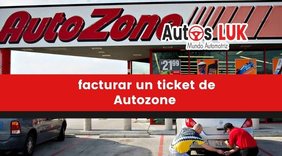 ¿Cómo puedo facturar un ticket de Autozone