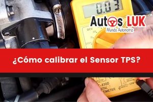 ¿Cómo calibrar el Sensor TPS del Automóvil?